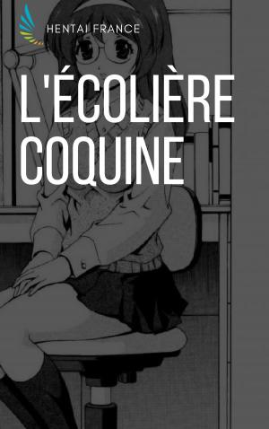Book cover of L'écolière coquine