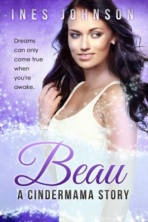 Cover of Beau: a Cindermama Story