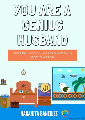 Cover of the book You Are a Genius Husband by Lindsey M Sutton