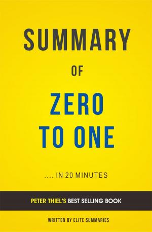 bigCover of the book Summary of Zero To One: by Peter Thiel | Includes Analysis by 