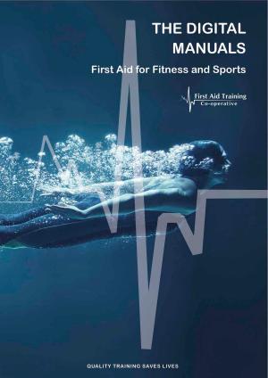 Cover of the book First Aid for Sports and Fitness Digital Manual by Cory Jones