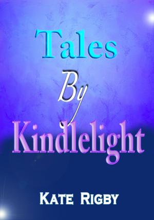 Book cover of Tales By Kindlelight