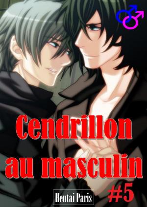 Cover of Cendrillon au masculin #5