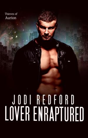Cover of the book Lover Enraptured by Jodi Redford