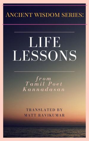 Book cover of Life Lessons - from Tamil Poet Kannadasan