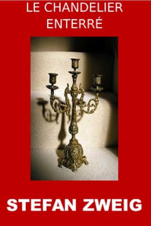 Cover of the book LE CHANDELIER ENTERRÉ by Jett White