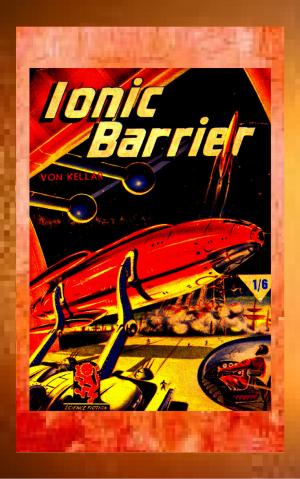 Cover of the book Ionic Barrier by H.Beam Piper, John J. McGuire