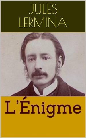Cover of the book L’Énigme by Madame de La Fayette