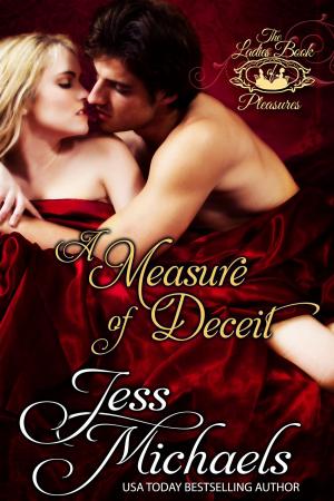 Cover of the book A Measure of Deceit by Jess Michaels, Jenna Petersen