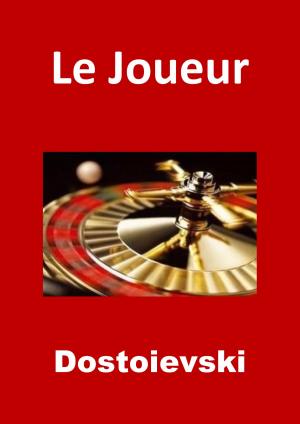 Cover of the book Le Joueur by Joris-Karl Huysmans