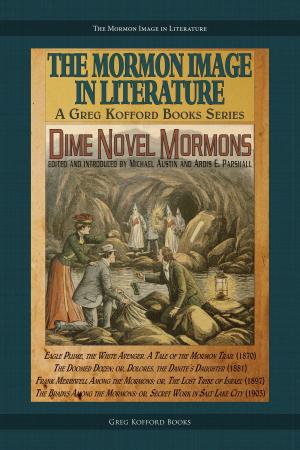Cover of the book Dime Novel Mormons by J. Evan Johnson