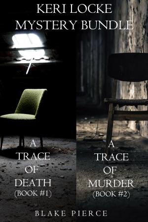 Cover of Keri Locke Mystery Bundle: A Trace of Death (#1) and A Trace of Murder (#2)