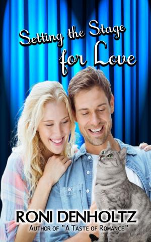 Cover of the book Setting the Stage for Love by KK Hendin