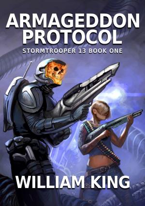 Cover of the book Armageddon Protocol by William King