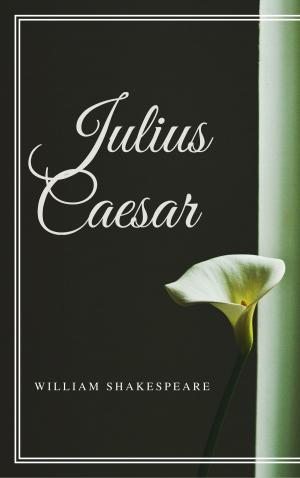Cover of the book Julius Caesar (Annotated) by Gerald Sindell