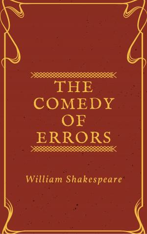 Cover of the book The Comedy of Errors (Annotated) by Mr. Scott Aron John Reynolds