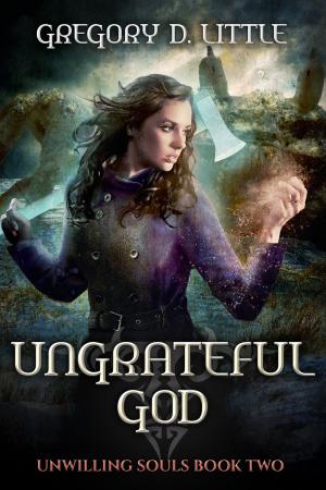 Book cover of Ungrateful God
