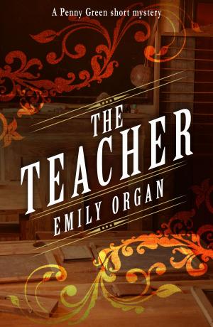 Cover of the book The Teacher by Wrathe W. Aceing