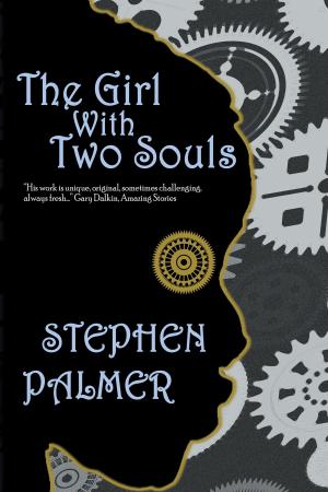 Cover of the book The Girl With Two Souls by Keith Brooke