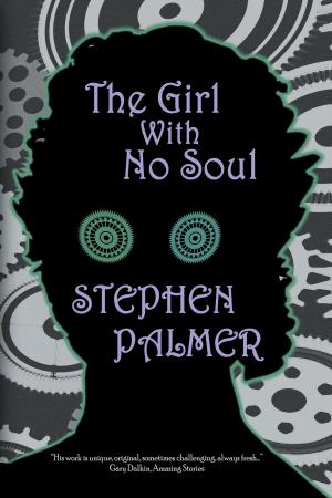 Cover of the book The Girl with No Soul by Keith Brooke