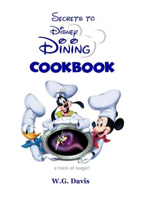 Cover of the book Secrets to Disney Dining by Dara Demoelt