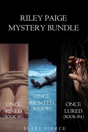 Cover of Riley Paige Mystery Bundle: Once Lured (#4), Once Hunted (#5), and Once Pined (#6)