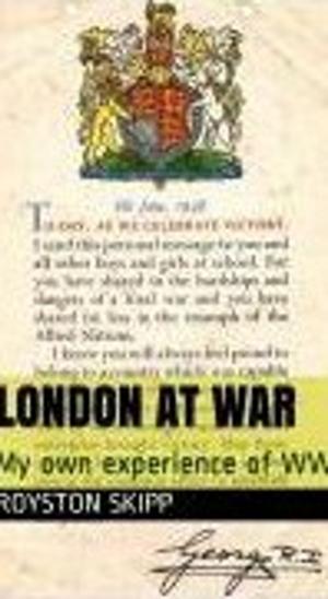 Cover of the book LONDON AT WAR by Richard Fenigsen, Antony Polonsky