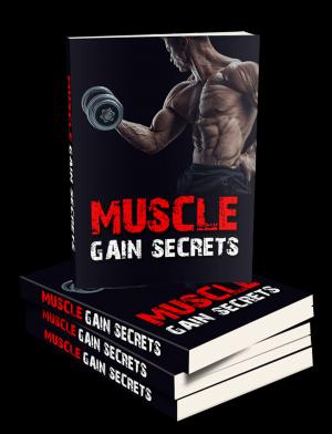 Cover of the book Muscle Gain Secrets by Oscar Wilde