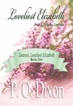 Cover of the book Loveliest Elizabeth by LisaJ Lickel