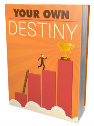 Cover of the book Your Own Destiny by E. Phillips Oppenheim