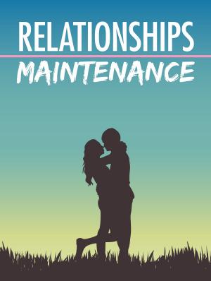 Cover of the book Relationships Maintenance by Oscar Wilde