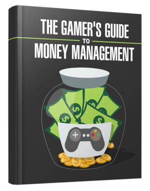 Cover of the book The Gamer's Guide to Money Management by H. G. Wells