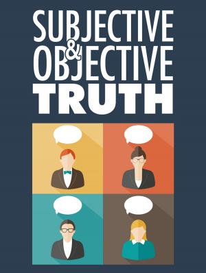 Cover of the book Subjective & Objective Truth by Anonymous