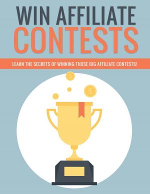 Cover of the book Win Affiliate Contests by Kimberly Berry