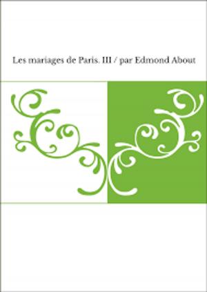 Cover of the book Les Mariages de Paris by Adam Paul