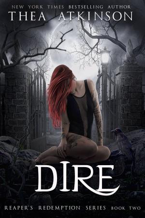 Cover of the book Dire by Thea Atkinson