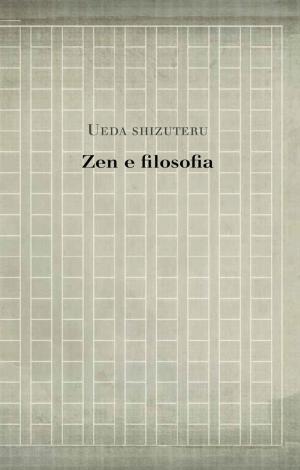 Cover of the book Zen e filosofia by Thomas S. Martin