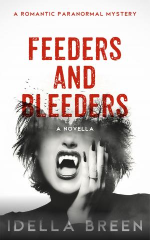 Book cover of Feeders and Bleeders