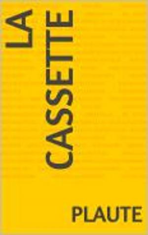 Cover of the book La cassette by François-rené de Chateaubriand