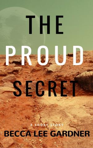 Book cover of The Proud Secret