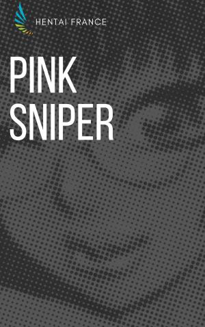 Cover of the book Pink sniper by Hentai France