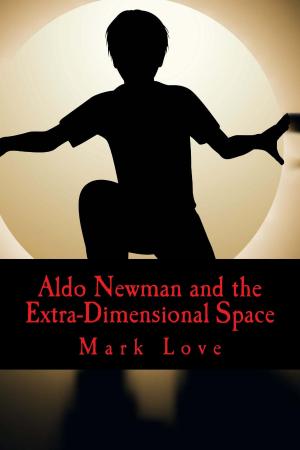bigCover of the book Aldo Newman and the Extra-Dimensional Space by 