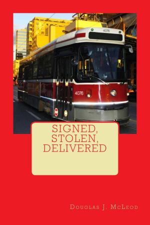 Cover of the book Signed, Stolen, Delivered by C. D. Melley