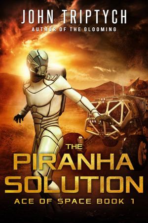 Cover of the book The Piranha Solution by Krystal Milton