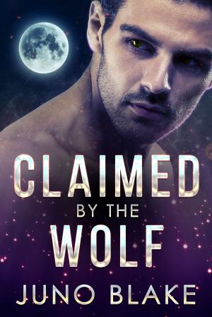 Book cover of Claimed by the Wolf
