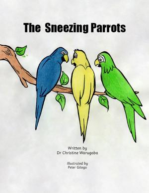Book cover of The Sneezing Parrots