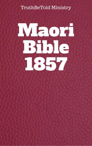 Cover of the book Maori Bible 1857 by Tóth Krisztina