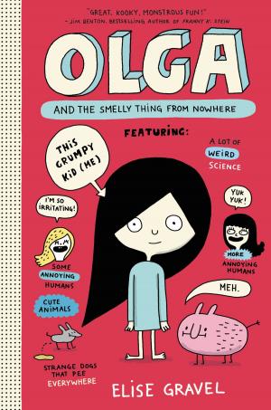 Cover of the book Olga and the Smelly Thing from Nowhere by Victoria Purman