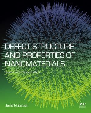 Cover of the book Defect Structure and Properties of Nanomaterials by Christo Christov, Tatyana Karabencheva-Christova
