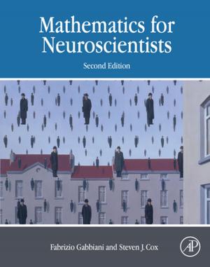 Cover of the book Mathematics for Neuroscientists by Jeffrey K. Aronson, MA DPhil MBChB FRCP FBPharmacolS FFPM(Hon)